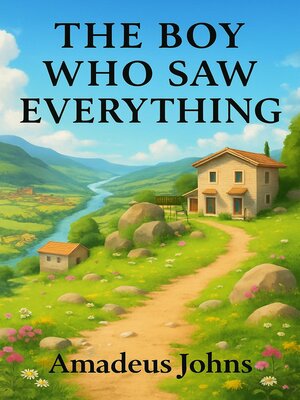 cover image of The Boy Who Saw Everything
